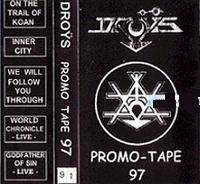 Droÿs : Promo-Tape 97